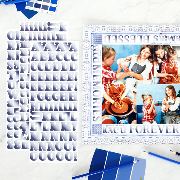 Stick To Your Sentiments: Blue Scrapbook Layout With Letter Stickers