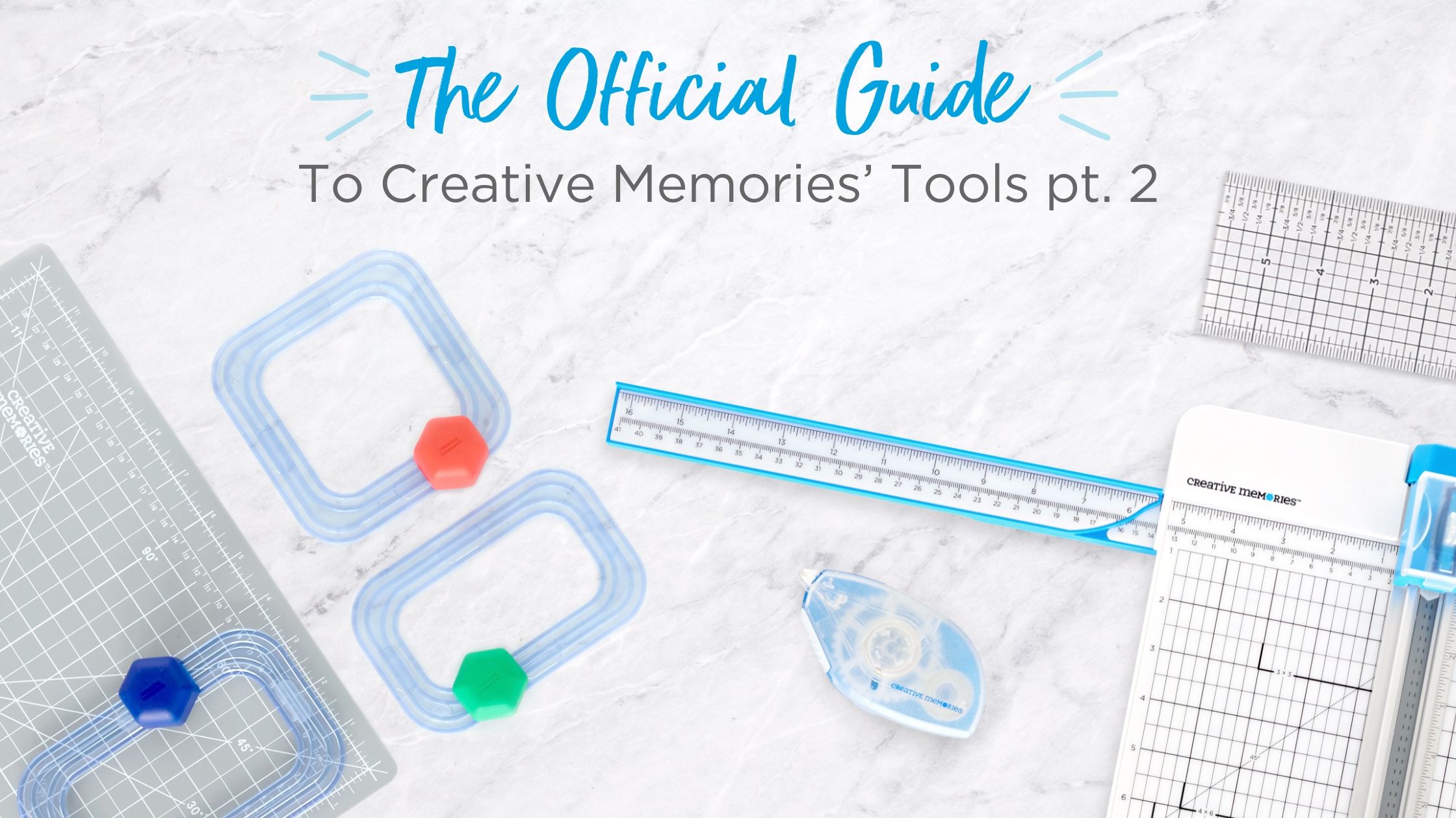 The Official Guide to Creative Memories Tools Part 2