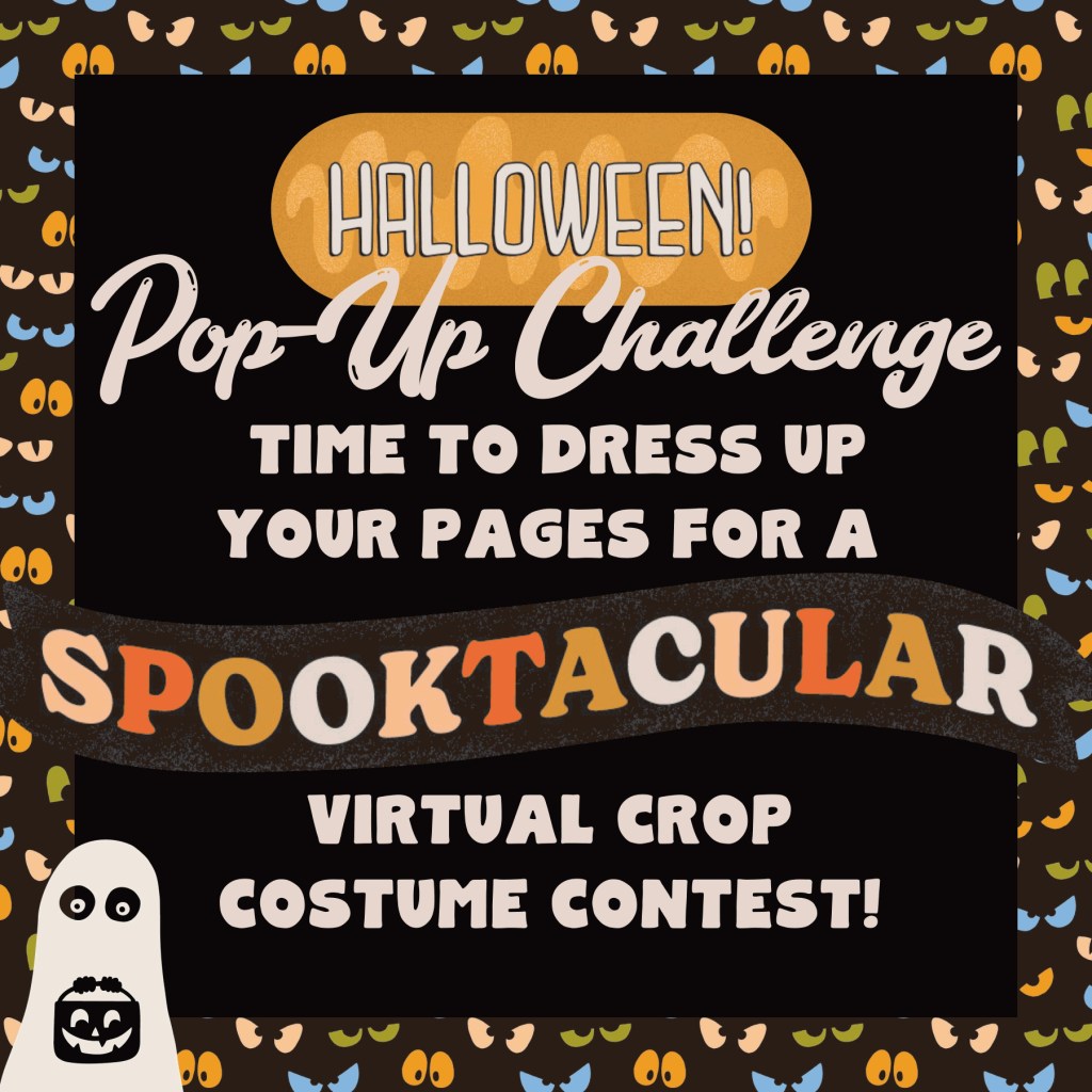 Boo! It’s the Virtual Crop Halloween Pop-Up Challenge!